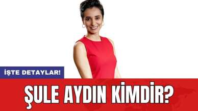 Şule Aydın Kimdir?