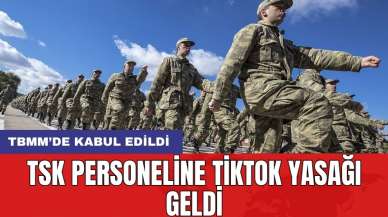 TSK personeline TikTok yasağı geldi