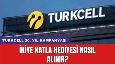 Turkcell 30. yıl kampanyası: İkiye Katla Hediyesi Nasıl Alınır?