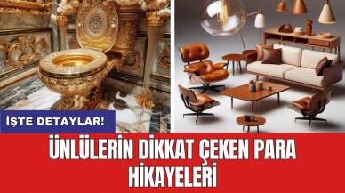 Ünlülerin Dikkat Çeken Para Hikayeleri