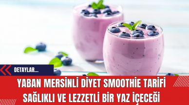 Yaban Mersinli Diyet Smoothie Tarifi: Sağlıklı ve Lezzetli Bir Yaz İçeceği