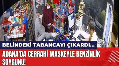 Adana'da cerrahi maskeyle benzinlik soygunu!