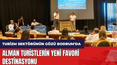 Alman turistlerin yeni favori destinasyonu Bodrum