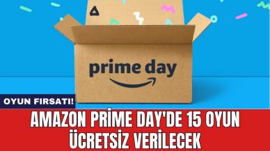 Amazon Prime Day'de 15 oyun ücretsiz verilecek