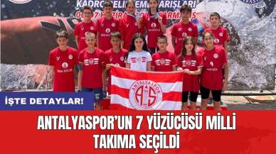 Antalyaspor’un 7 yüzücüsü milli takıma seçildi