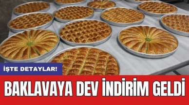 Baklavaya dev indirim geldi