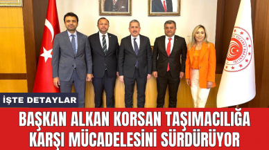 Antalya'nın korsan taşımacılığa karşı mücadelesi sürüyor