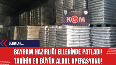 Bayram Hazırlığı Ellerinde Patladı! Tarihin En Büyük Alkol Operasyonu!