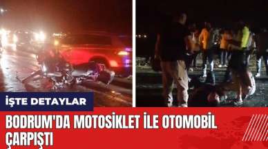 Bodrum'da motosiklet ile otomobil çarpıştı