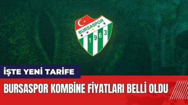 Bursaspor kombine fiyatları ne kadar? İşte yeni tarife