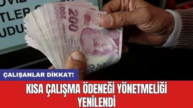 Kısa Çalışma Ödeneği yönetmeliği yenilendi!