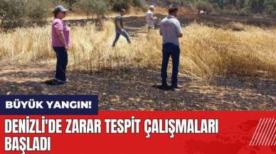 Denizli'de büyük yangın! Zarar tespit çalışmaları başladı