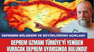 Deprem uzmanı Türkiye'yi yeniden vuracak deprem uyarısında bulundu! Depremin bölgesini ve büyüklüğünü açıkladı!