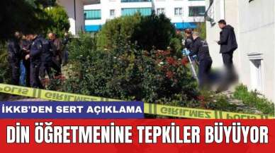 Din Öğretmenine Tepkiler Büyüyor! İKKB'den Sert Açıklama