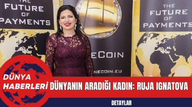 Dünyanın Aradığı Kadın: Ruja Ignatova