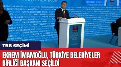 Ekrem İmamoğlu Türkiye Belediyeler Birliği Başkanı seçildi