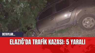 Elazığ'da Trafik Kazası: 5 Yaralı