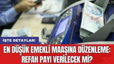 En düşük emekli maaşına düzenleme: Refah payı verilecek mi?