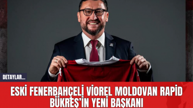 Eski Fenerbahçeli Viorel Moldovan Rapid Bükreş’in Yeni Başkanı