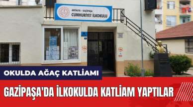 Gazipaşa'da ilkokulda katliam yaptılar