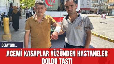 Acemi Kasaplar Yüzünden Hastaneler Doldu Taştı