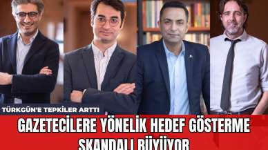 Gazetecilere Yönelik Hedef Gösterme Skandalı Büyüyor