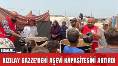 Kızılay Gazze'deki Aşevi Kapasitesini Artırdı