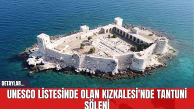 UNESCO Listesinde Olan Kızkalesi'nde Tantuni Şöleni