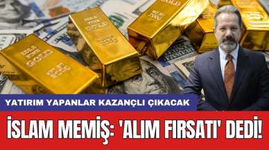 İslam Memiş: 'Alım fırsatı' dedi! Yatırım yapanlar kazançlı çıkacak