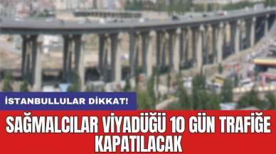 İstanbullular dikkat! Sağmalcılar Viyadüğü 10 gün trafiğe kapatılacak