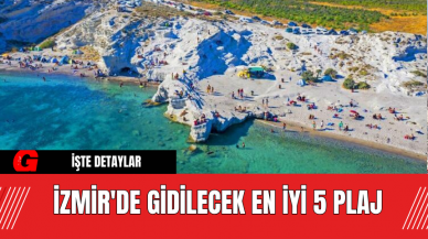 İzmir'de Gidilecek En İyi 5 Plaj