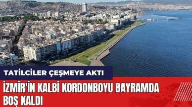 İzmir'in kalbi Kordonboyu bayramda boş kaldı