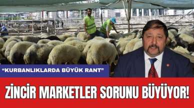 Kurbanlıklarda Zincir Market Sorunu Büyüyor! "Büyük Rant Var"