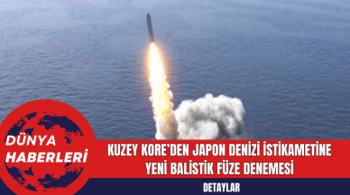 Kuzey Kore’den Japon Denizi İstikametine Yeni Balistik Füze Denemesi