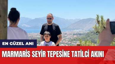 Marmaris seyir tepesine tatilci akını