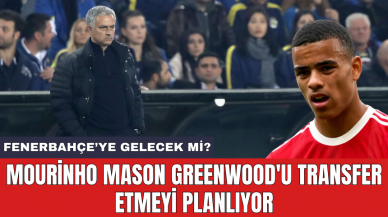 Mourinho Mason Greenwood'u transfer etmeyi planlıyor