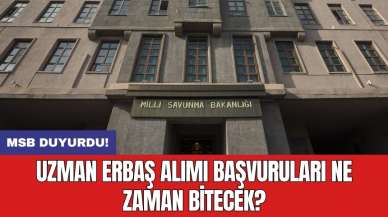 MSB duyurdu: Uzman erbaş alımı başvuruları ne zaman bitecek?