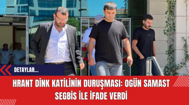 Hrant Dink Katilinin Duruşması: Ogün Samast SEGBİS İle İfade Verdi