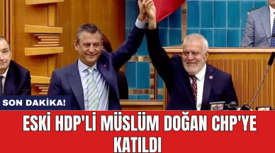 Son Dakika! Eski HDP'li Müslüm Doğan CHP'ye Katıldı