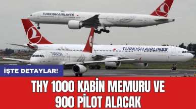 THY 1000 kabin memuru ve 900 pilot alacak