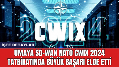 uMAYA SD-WAN NATO CWIX 2024 Tatbikatında büyük başarı elde etti