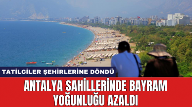 Antalya sahillerinde bayram yoğunluğu azaldı