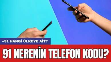 91 Nerenin Telefon Kodu? +91 Hangi Ülkeye Ait?