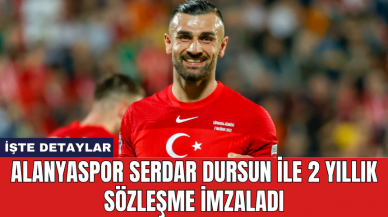 Alanyaspor Serdar Dursun ile 2 yıllık sözleşme imzaladı