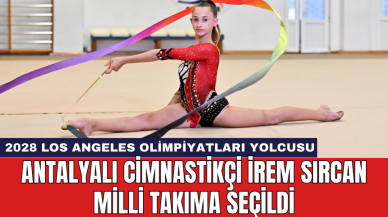 Antalyalı cimnastikçi İrem Sırcan milli takıma seçildi