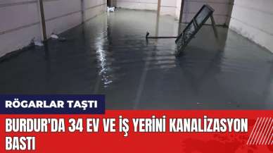 Burdur'da rögarlar taştı! 34 ev ve iş yerini kanalizasyon bastı