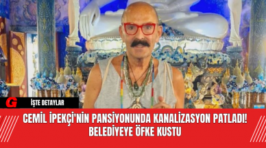 Cemil İpekçi'nin Pansiyonunda Kanalizasyon Patladı! Belediyeye Öfke Kustu