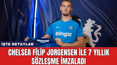 Chelsea Filip Jorgensen ile 7 yıllık sözleşme imzaladı