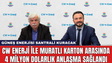 CW Enerji ile Muratlı Karton arasında 4 Milyon Dolarlık anlaşma sağlandı