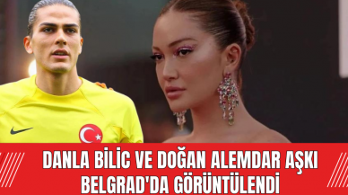 Danla Bilic ve Doğan Alemdar Aşkı Belgrad'da Görüntülendi